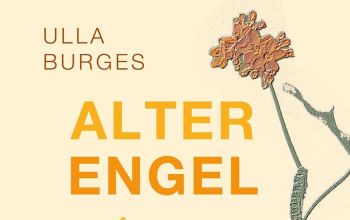 Ulla Burges: Alter Engel