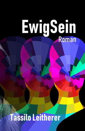 Roman: EwigSein