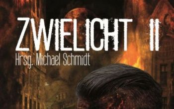 Horror- und Phantastik-Anthologie Zwielicht