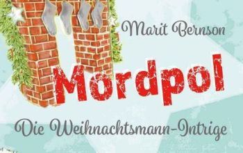 Mordpol: Kurzroman von Marit Bernson