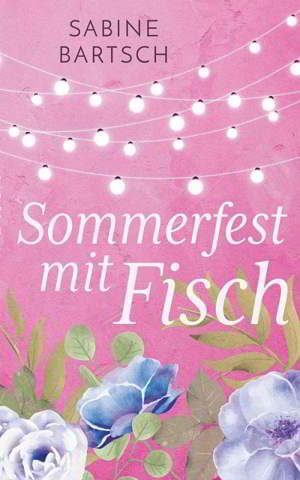 Sommerfest mit Fisch