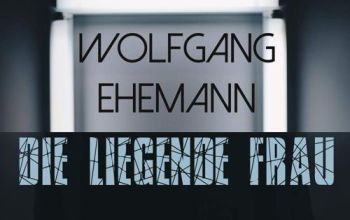 Roman von Wolfgang Ehemann