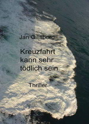 Spionage-Thriller von Jan Gillsborg