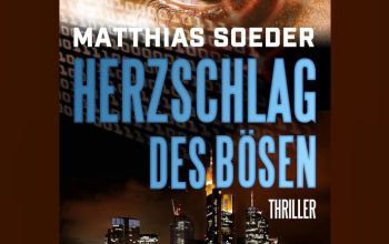 Matthias Soeder: Herzschlag des Bösen