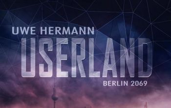 Userland. Thriller von Uwe Hermann