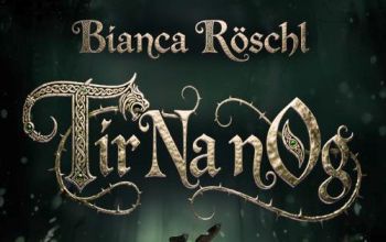 Fantasy-Roman von Bianca R&ouml;schl