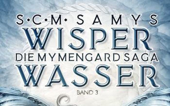 Autorin S.C.M. Samys: Wisperwasser