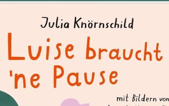 Bilderbuch von Julia Knörnschild