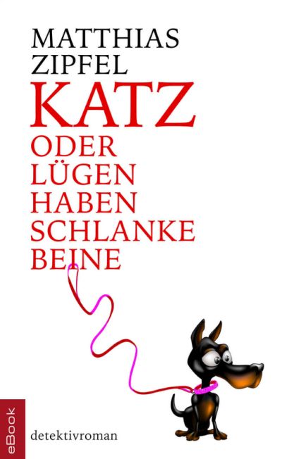 KATZ oder Lügen