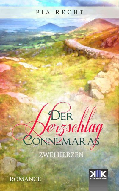 Zwei Herzen: Romance von Pia Recht