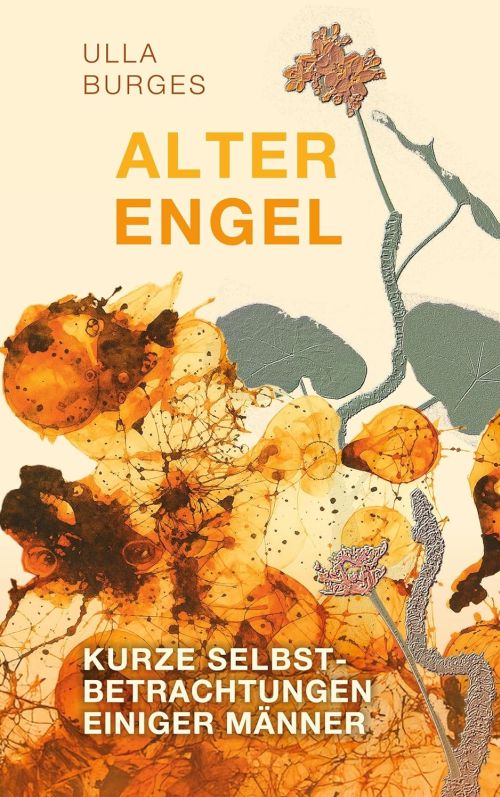 Ulla Burges: Alter Engel