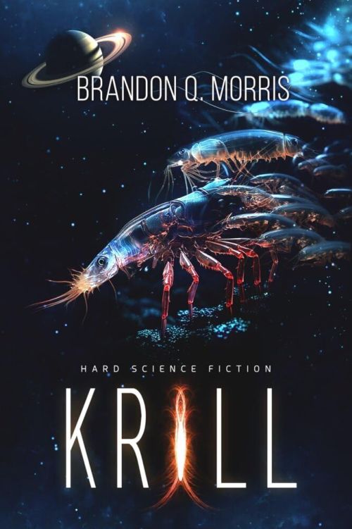 Brandon Q. Morris: Krill