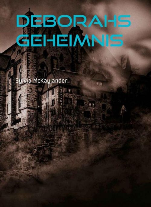 Roman: Deborahs Geheimnis