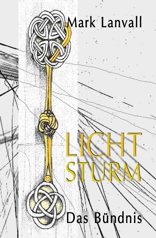 Fantasy: Lichtsturm IV. Das Bündnis