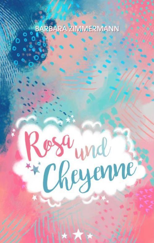 Barbara Zimmermann: Rosa und Cheyenne