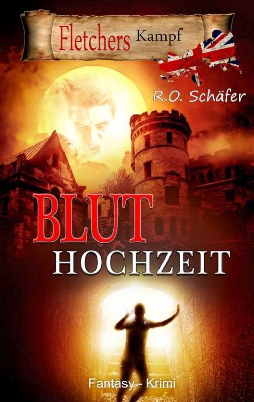 Bluthochzeit. Fletchers Kampf