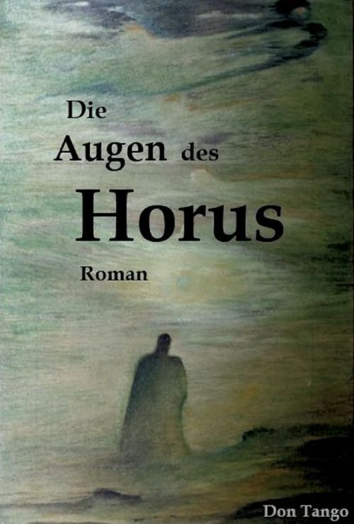 Don Tango: Die Augen des Horus