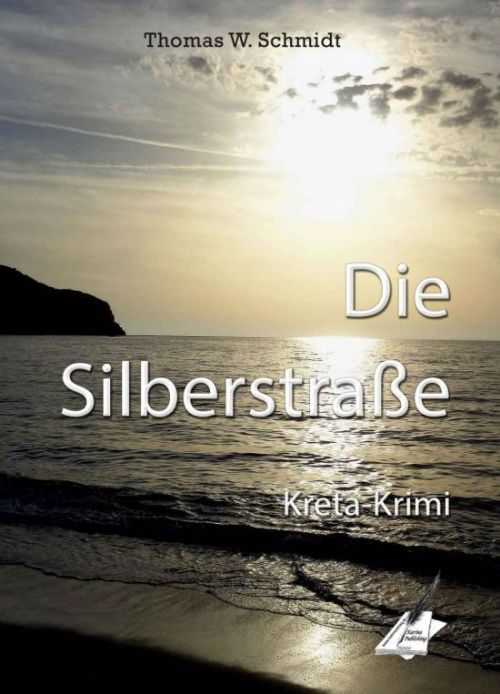 Thomas W. Schmidt: Die Silberstraße