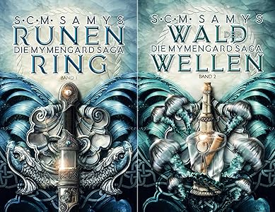 Mymengard-Saga von S.C.M. Samys