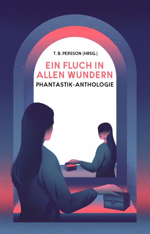 Phantastik: Ein Fluch in allen Wundern