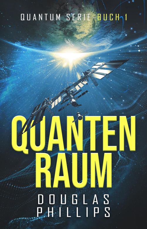 Douglas Phillips: Quanten Raum
