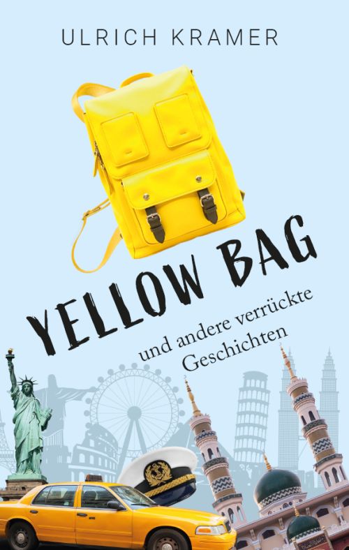 Yellow Bag und andere verr&uuml;ckte Geschichten