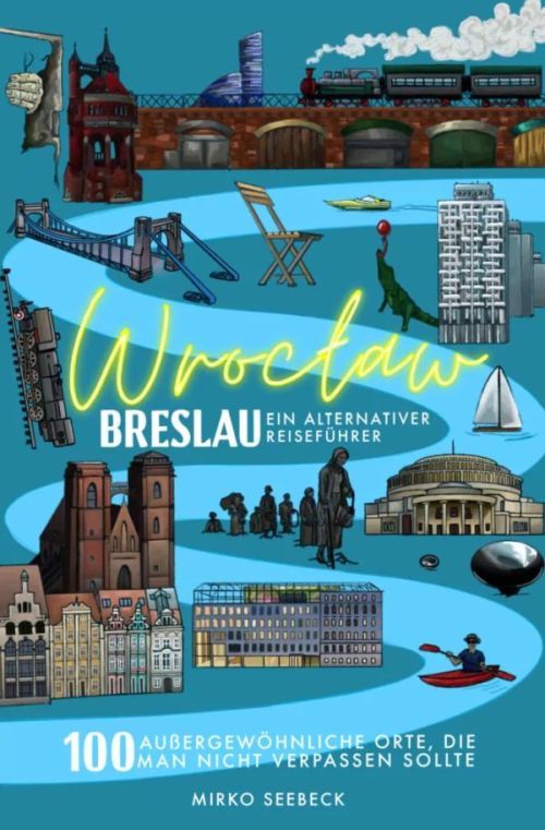 Mirko Seebeck: Breslau Wroclaw