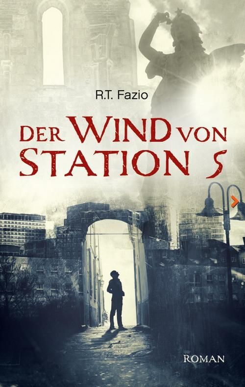 Roman von R.T. Fazio: Der Wind von Station 5