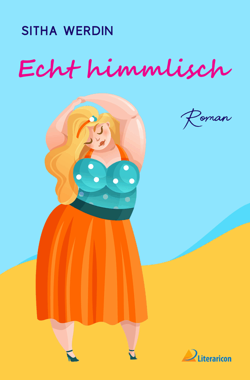 Sitha Werdin: Echt himmlisch
