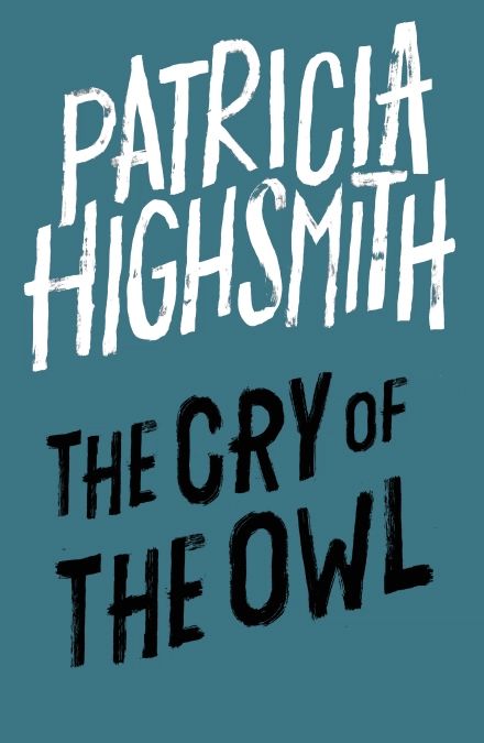 The Cry of the Owl: Psychothriller
