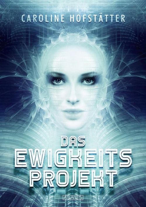 Science-Fiction-Roman von Caroline Hofstätter