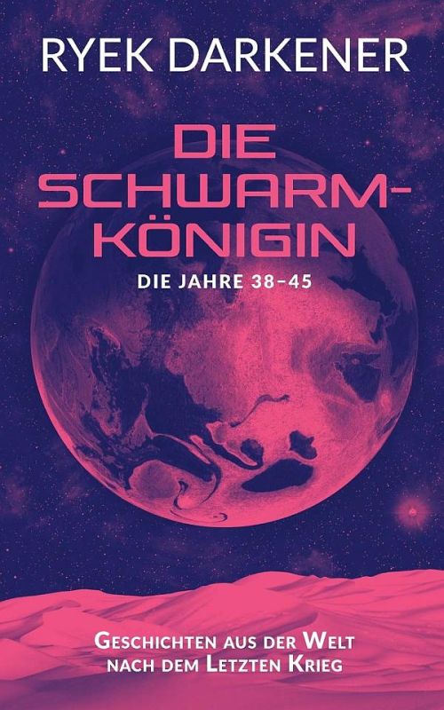 Die Schwarmkönigin von Ryek Darkener