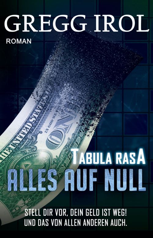 Gregg Irol: Tabula Rasa