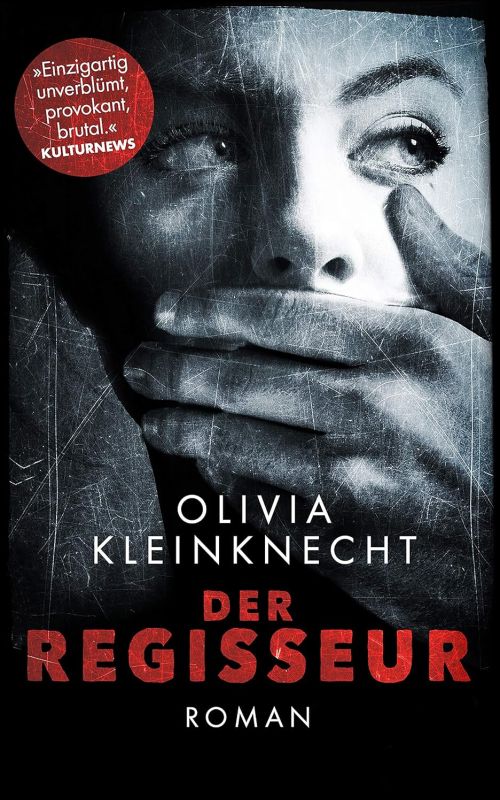 Olivia Kleinknecht: Der Regisseur