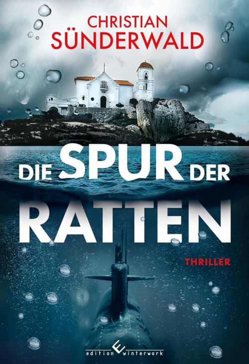 Christian Sünderwald: Die Spur der Ratten